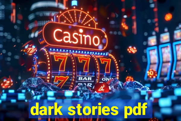 dark stories pdf