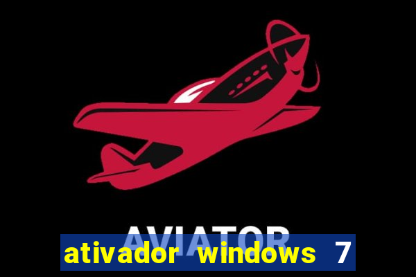 ativador windows 7 loader download