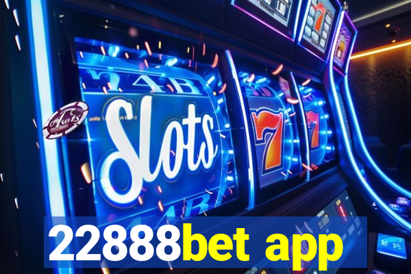 22888bet app