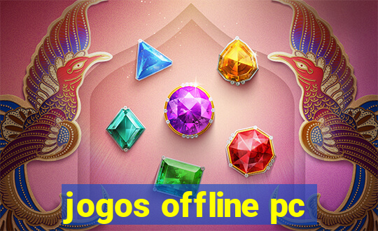 jogos offline pc