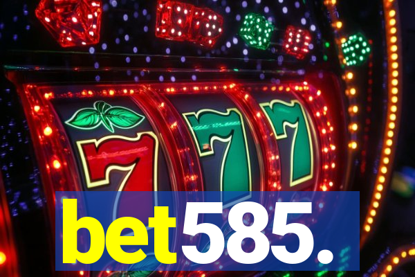 bet585.