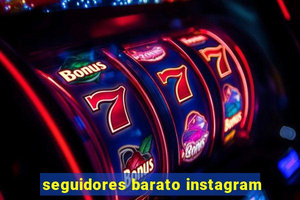 seguidores barato instagram