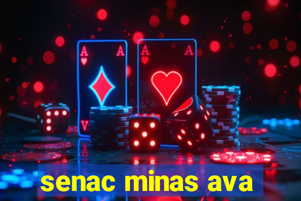 senac minas ava