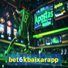 bet6kbaixarapp