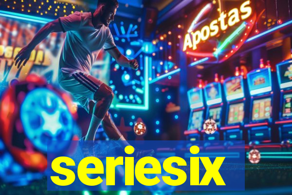 seriesix