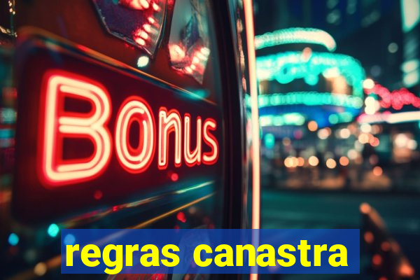 regras canastra