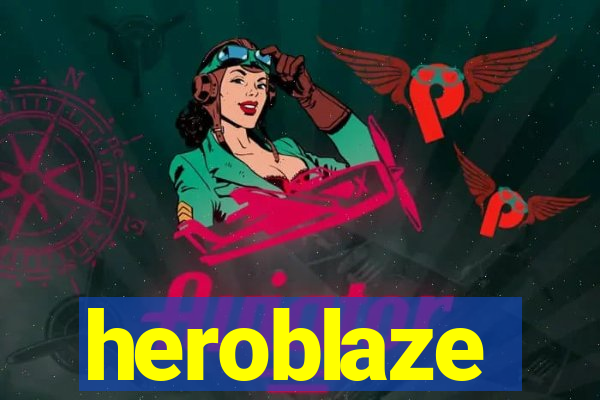 heroblaze