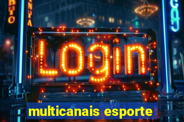 multicanais esporte