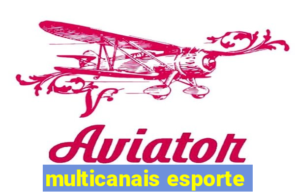 multicanais esporte