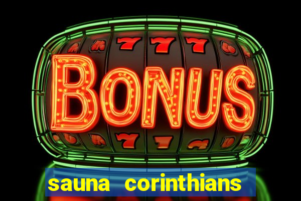 sauna corinthians santo andre