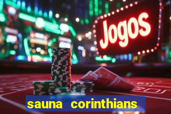 sauna corinthians santo andre