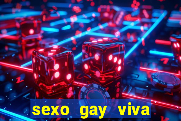 sexo gay viva local santos