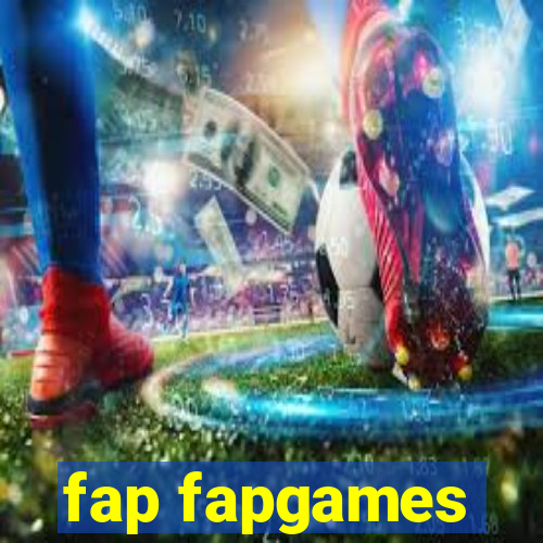 fap fapgames