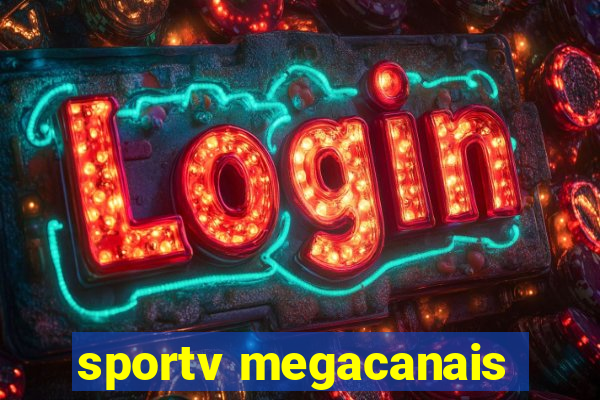 sportv megacanais