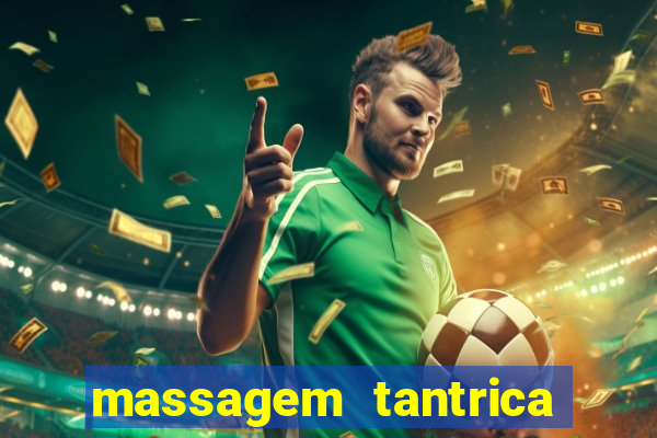 massagem tantrica cabo frio