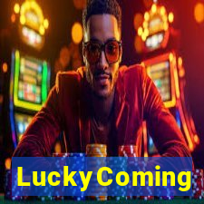 LuckyComing