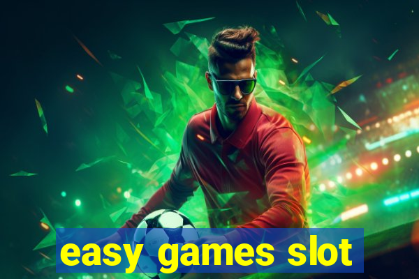 easy games slot