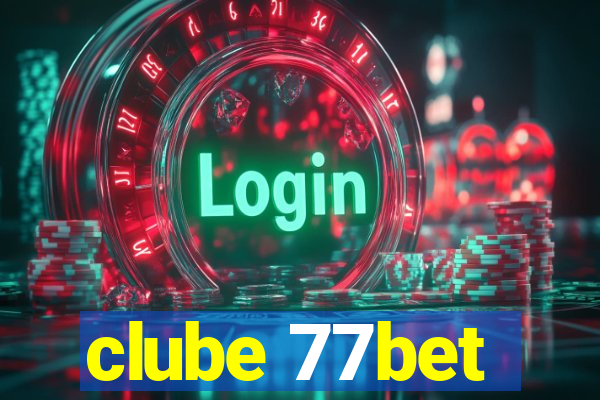 clube 77bet