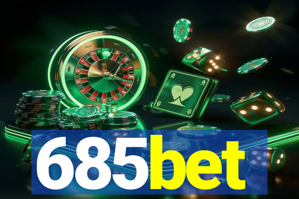 685bet