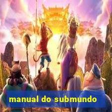 manual do submundo