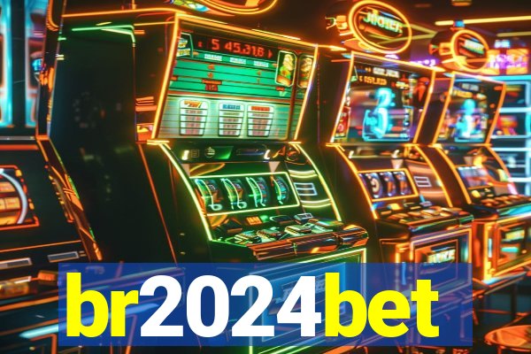 br2024bet