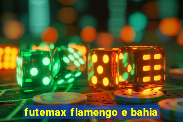 futemax flamengo e bahia