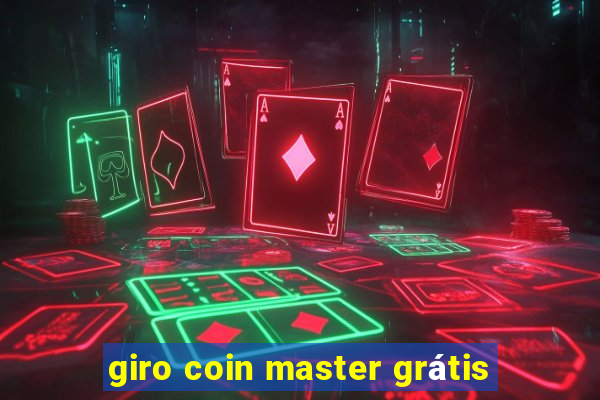 giro coin master grátis