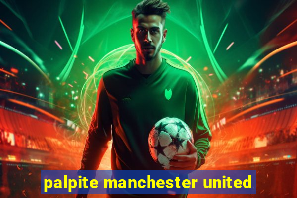 palpite manchester united