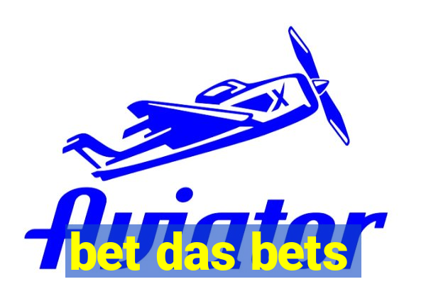 bet das bets