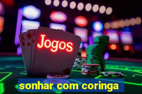 sonhar com coringa