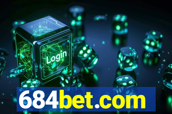 684bet.com