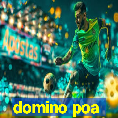 domino poa