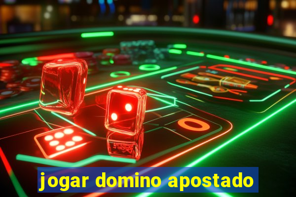 jogar domino apostado