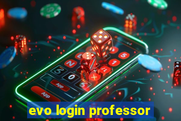 evo login professor