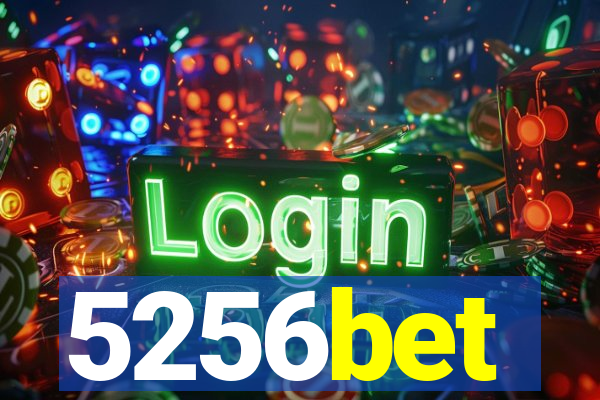 5256bet