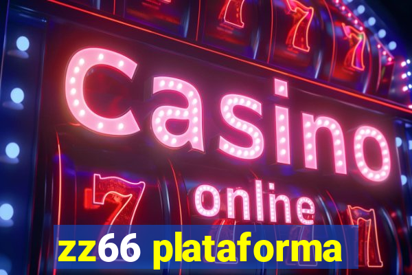 zz66 plataforma