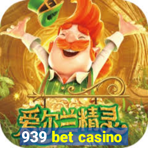 939 bet casino