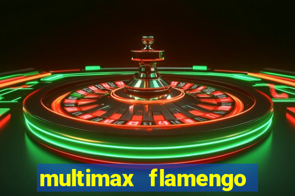 multimax flamengo ao vivo