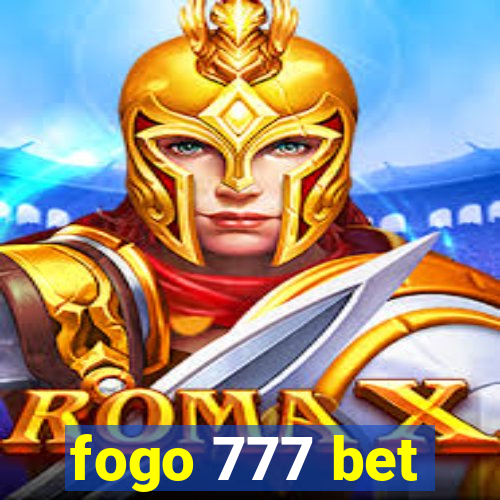 fogo 777 bet