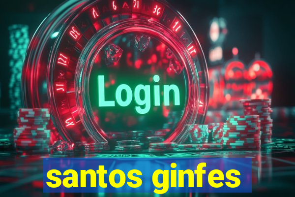 santos ginfes