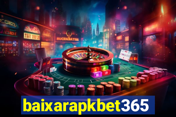 baixarapkbet365