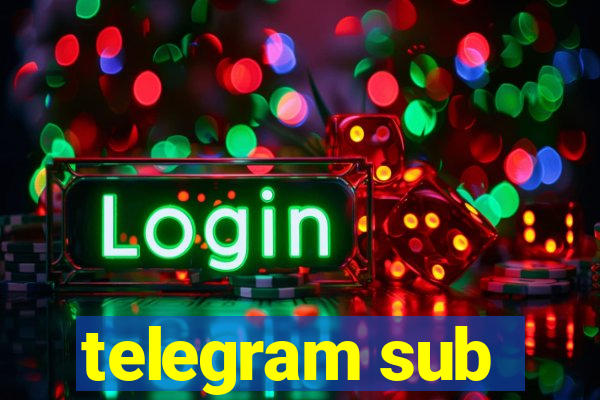 telegram sub