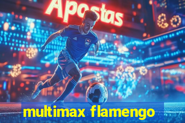 multimax flamengo