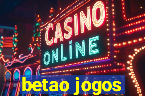 betao jogos