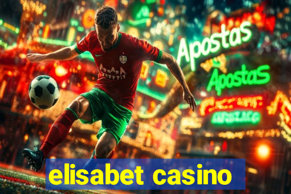 elisabet casino