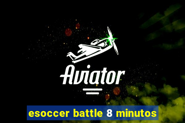 esoccer battle 8 minutos