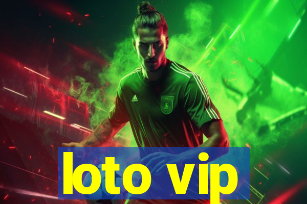 loto vip