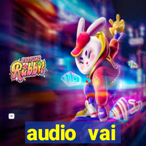 audio vai corinthians whatsapp