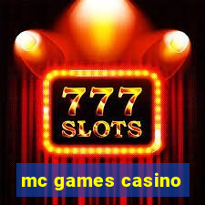 mc games casino