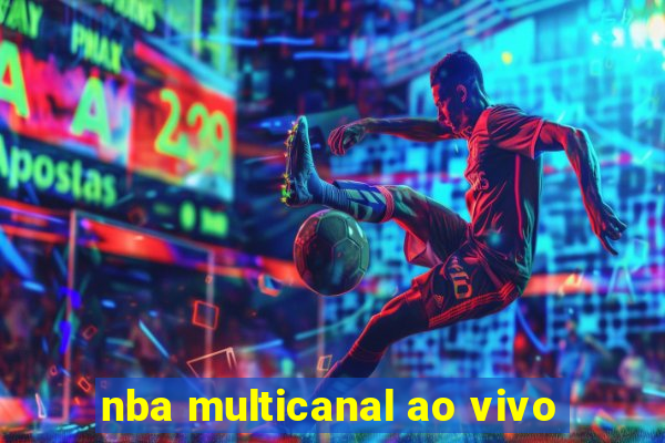 nba multicanal ao vivo